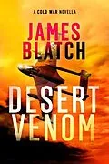 E-Book (epub) Desert Venom von James Blatch