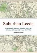 E-Book (epub) Suburban Leeds von Carol Winteringham