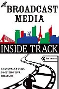 E-Book (epub) The Broadcast Media Inside Track von Ben Anchor
