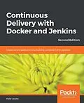 E-Book (epub) Continuous Delivery with Docker and Jenkins von Leszko Rafal Leszko