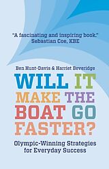 Couverture cartonnée Will It Make The Boat Go Faster? de Harriet Beveridge, Ben Hunt-Davis