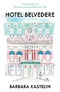 E-Book (epub) Hotel Belvedere von Barbara Kastelin
