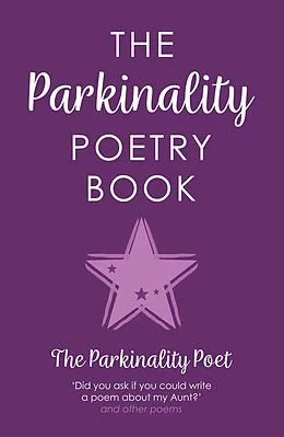 E-Book (epub) Parkinality Poetry Book von The Parkinality Poet