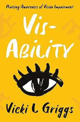 E-Book (epub) Vis-Ability von Vicki L Griggs