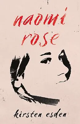 E-Book (epub) Naomi Rose von Kirsten Esden