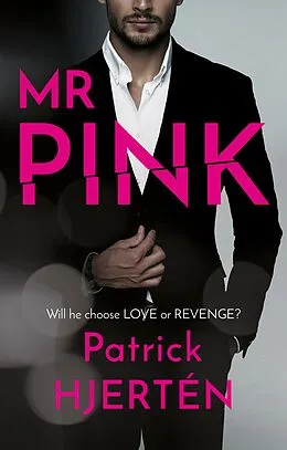 E-Book (epub) Mr Pink von Patrick Hjerten