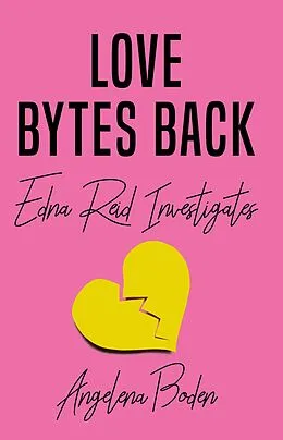 E-Book (epub) Love Bytes Back von Angelena Boden