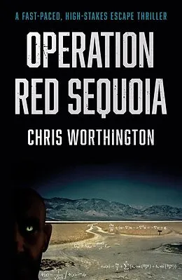 E-Book (epub) Operation Red Sequoia von Chris Worthington
