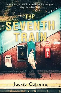 E-Book (epub) Seventh Train von Jackie Carreira