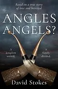 E-Book (epub) Angles or Angels? von David Stokes