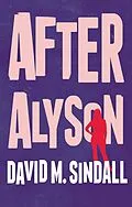 E-Book (epub) After Alyson von David M. Sindall
