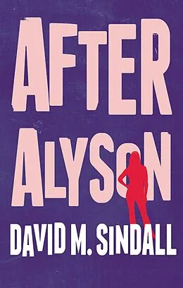 E-Book (epub) After Alyson von David M. Sindall