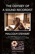 E-Book (epub) Odyssey of a Sound Recordist von Malcolm Stewart