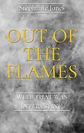 E-Book (epub) Out of the Flames von Stephanie Jones
