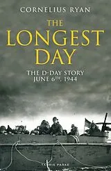 Kartonierter Einband The Longest Day von Cornelius Ryan