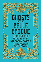 E-Book (epub) Ghosts of the Belle Époque von Andrew Edwards, Suzanne Edwards