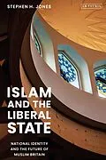 E-Book (epub) Islam and the Liberal State von Stephen H. Jones