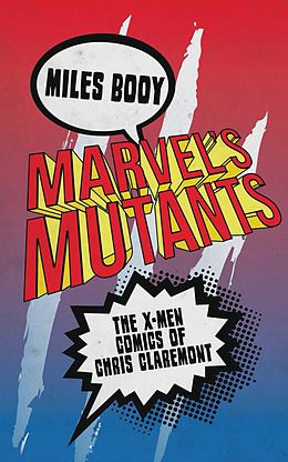 E-Book (pdf) Marvel's Mutants von Miles Booy