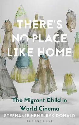 E-Book (epub) There's No Place Like Home von Stephanie Hemelryk Donald