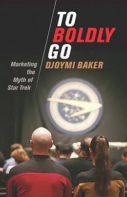 E-Book (epub) To Boldly Go von Djoymi Baker