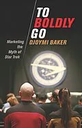 E-Book (pdf) To Boldly Go von Djoymi Baker