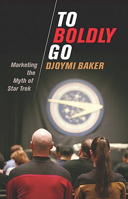 E-Book (pdf) To Boldly Go von Djoymi Baker