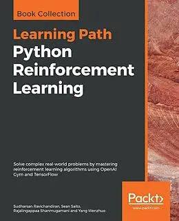 E-Book (epub) Python Reinforcement Learning von Ravichandiran Sudharsan Ravichandiran