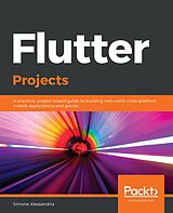 eBook (epub) Flutter Projects de Alessandria Simone Alessandria