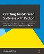 Crafting Test-Driven Software with Python
