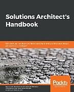 Kartonierter Einband Solutions Architect's Handbook von Saurabh Shrivastava, Neelanjali Srivastav
