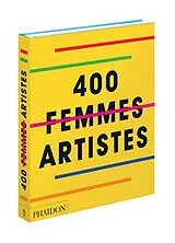 Broschiert 400 femmes artistes von 