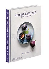 Broschiert La cuisine grecque végétarienne von Heather Thomas