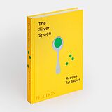 Livre Relié The Silver Spoon: Recipes for Babies de The Silver Spoon Kitchen