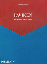 Livre Relié Fäviken: 4015 Days, Beginning to End de Magnus Nilsson