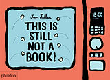 Pappband This Is Still Not A Book von Jean Jullien