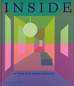 Livre Relié Inside, At Home with Great Designers de Phaidon Editors