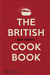 Fester Einband The British Cookbook von Ben Mervis, Jeremy Lee