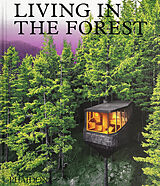 Livre Relié Living in the Forest de Phaidon Editors