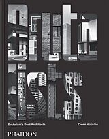 Livre Relié The Brutalists de Owen Hopkins