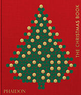 Livre Relié The Christmas Book de Phaidon Editors