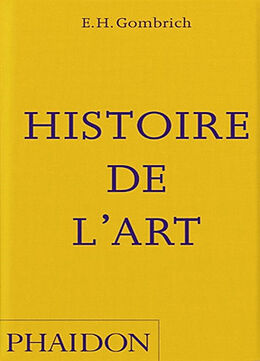 Broché Histoire de l'art de Ernst Hans Gombrich