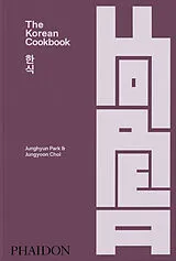 Fester Einband THE KOREAN COOKBOOK von Jungyoon Choi, Junghyun Park