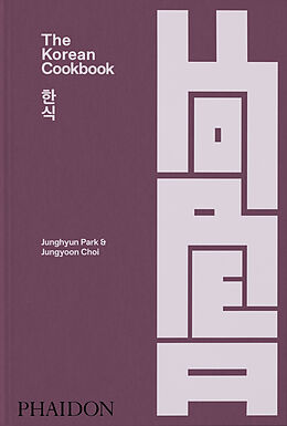 Fester Einband The Korean Cookbook von Junghyun Park, Jungyoon Choi