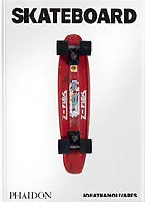 Broschiert Skateboard von Jonathan Olivares