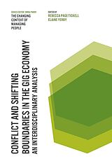 E-Book (pdf) Conflict and Shifting Boundaries in the Gig Economy von Unknown