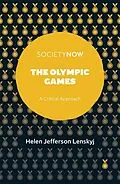 E-Book (pdf) Olympic Games von Helen Jefferson Lenskyj