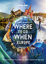 Livre Relié Lonely Planet Lonely Planet's Where To Go When Europe de Lonely Planet