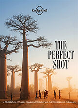 Fester Einband Lonely Planet The Perfect Shot von 