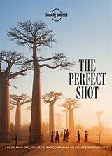 Fester Einband Lonely Planet The Perfect Shot von Lonely Planet