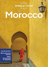 Kartonierter Einband Lonely Planet Morocco von Helen Ranger, Sarah Gilbert, Sally Kirby